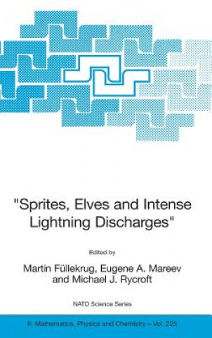 Kniha "Sprites, Elves and Intense Lightning Discharges" Martin Füllekrug