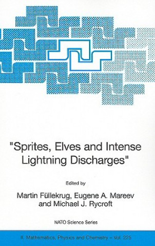 Kniha "Sprites, Elves and Intense Lightning Discharges" Martin Füllekrug