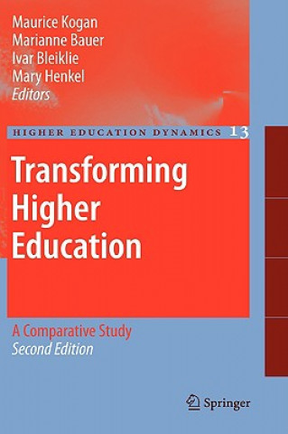 Könyv Transforming Higher Education M. Kogan
