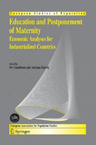 Βιβλίο Education and Postponement of Maternity Siv Gustafsson