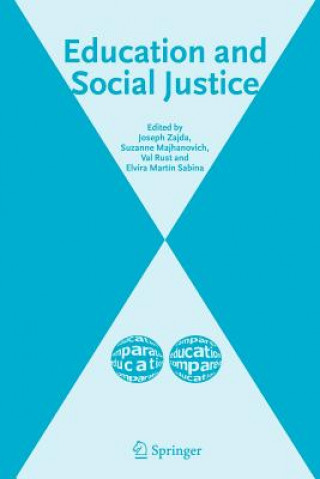 Könyv Education and Social Justice Joseph Zajda