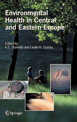 Kniha Environmental Health in Central and Eastern Europe K.C. Donnelly