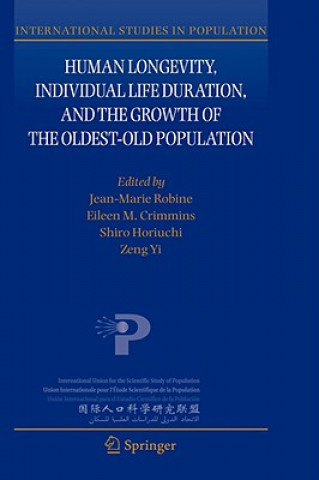 Carte Human Longevity, Individual Life Duration, and the Growth of the Oldest-Old Population Jean-Marie Robine