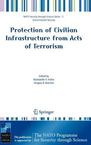 Kniha Protection of Civilian Infrastructure from Acts of Terrorism Konstantin V. Frolov