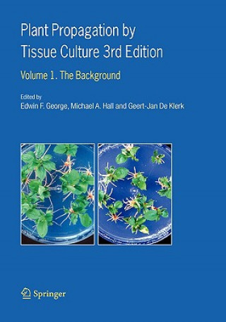 Kniha Plant Propagation by Tissue Culture Edwin F. George