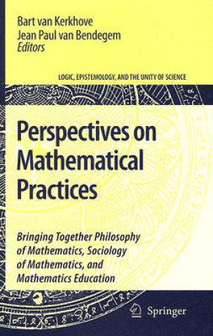 Libro Perspectives on Mathematical Practices Bart van Kerkhove