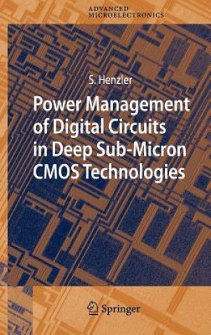 Kniha Power Management of Digital Circuits in Deep Sub-Micron CMOS Technologies Stephan Henzler