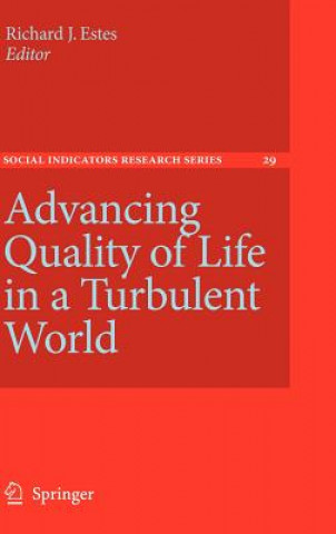 Книга Advancing Quality of Life in a Turbulent World Richard J. Estes