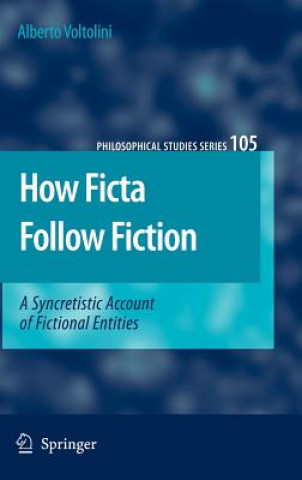 Kniha How Ficta Follow Fiction Alberto Voltolini