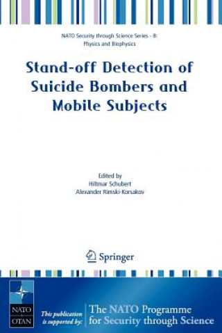 Kniha Stand-off Detection of Suicide Bombers and Mobile Subjects Hiltmar Schubert