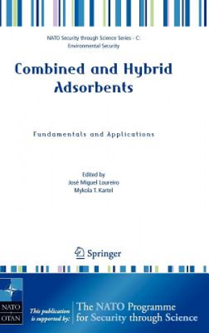 Kniha Combined and Hybrid Adsorbents José Miguel Loureiro