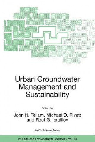 Knjiga Urban Groundwater Management and Sustainability John H. Tellam