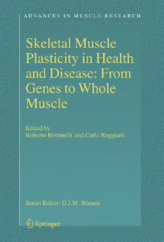 Książka Skeletal Muscle Plasticity in Health and Disease R. Bottinelli