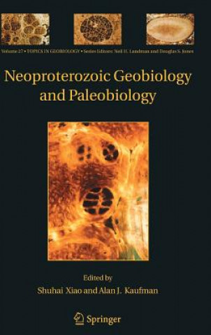 Könyv Neoproterozoic Geobiology and Paleobiology Shuhai Xiao