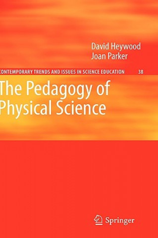 Carte Pedagogy of Physical Science David Heywood