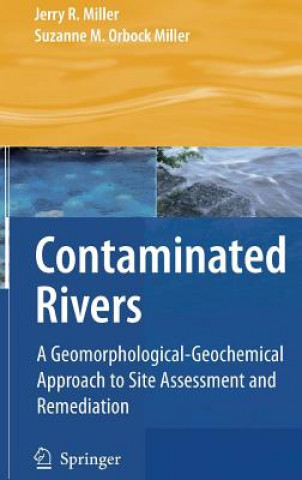 Kniha Contaminated Rivers Jerry R. Miller