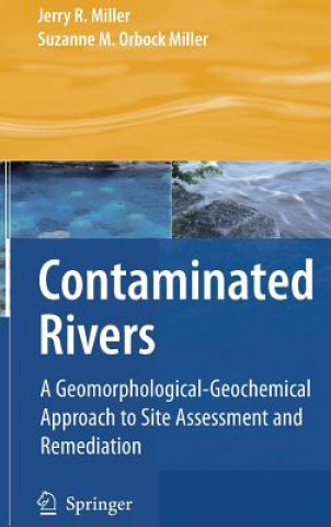 Book Contaminated Rivers Jerry R. Miller