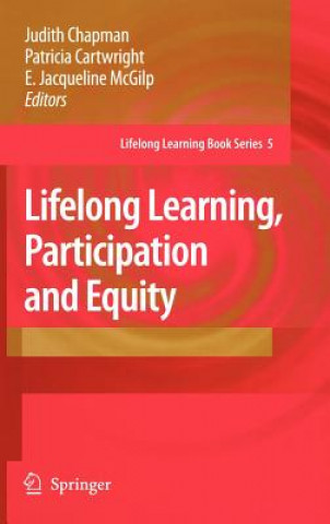 Книга Lifelong Learning, Participation and Equity Judith Chapman