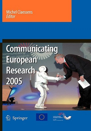 Kniha Communicating European Research 2005 Michel Claessens