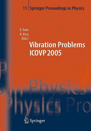 Könyv Seventh International Conference on Vibration Problems ICOVP 2005 Esin Inan