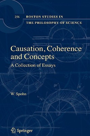 Carte Causation, Coherence and Concepts Wolfgang Spohn
