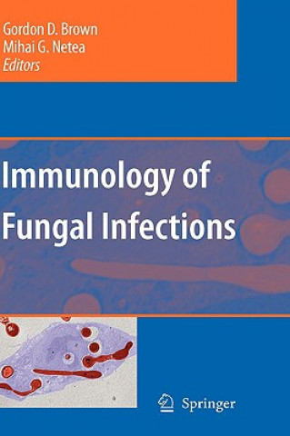 Kniha Immunology of Fungal Infections Gordon D. Brown