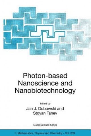 Carte Photon-based Nanoscience and Nanobiotechnology Jan J. Dubowski