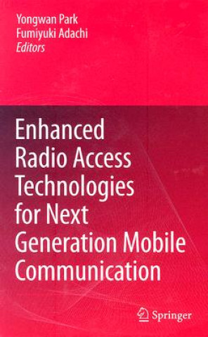 Kniha Enhanced Radio Access Technologies for Next Generation Mobile Communication Yongwan Park