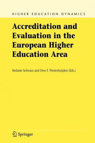 Könyv Accreditation and Evaluation in the European Higher Education Area Stefanie Schwarz