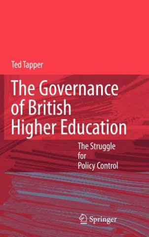 Книга Governance of British Higher Education Ted Tapper