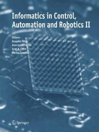 Knjiga Informatics in Control, Automation and Robotics II Joaquim Filipe