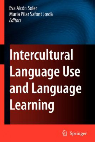Carte Intercultural Language Use and Language Learning Eva Alcon Soler