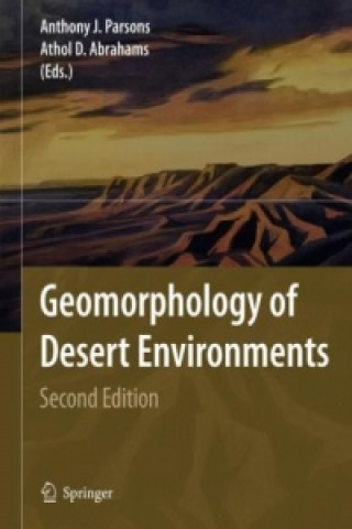 Kniha Geomorphology of Desert Environments Anthony J. Parsons