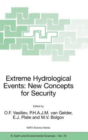 Könyv Extreme Hydrological Events: New Concepts for Security O. F. Vasiliev