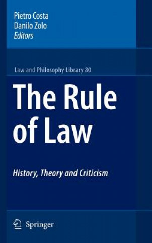 Carte Rule of Law History, Theory and Criticism Pietro Costa