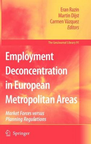 Carte Employment Deconcentration in European Metropolitan Areas Eran Razin