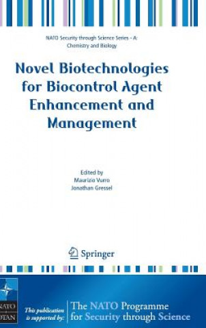 Livre Novel Biotechnologies for Biocontrol Agent Enhancement and Management Maurizio Vurro