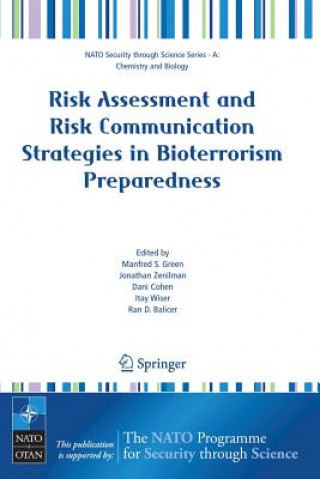 Kniha Risk Assessment and Risk Communication Strategies in Bioterrorism Preparedness Manfred S. Green