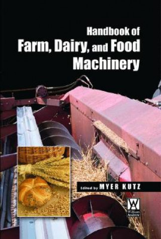 Kniha Handbook of Farm, Dairy and Food Machinery Myer Kutz