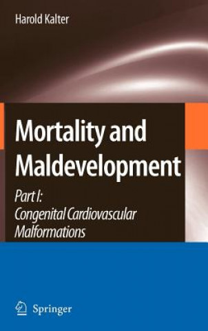 Kniha Mortality and Maldevelopment H. Kalter