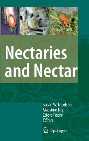 Knjiga Nectaries and Nectar Susan W. Nicolson