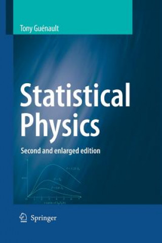 Kniha Statistical Physics Tony Guenault