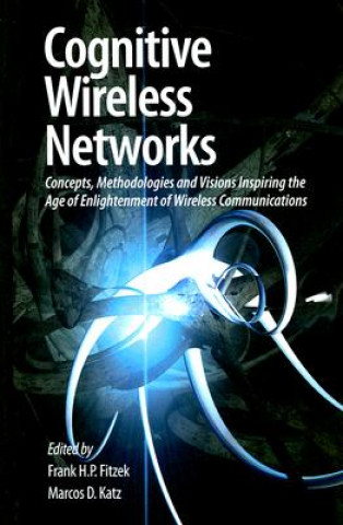 Livre Cognitive Wireless Networks Frank H. P. Fitzek