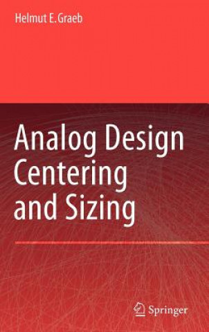 Kniha Analog Design Centering and Sizing Helmut E. Graeb