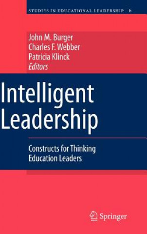 Könyv Intelligent Leadership John M. Burger