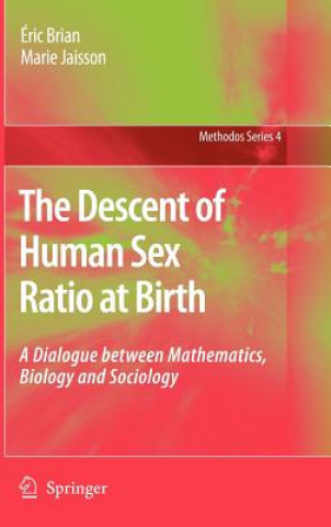 Книга Descent of Human Sex Ratio at Birth Éric Brian