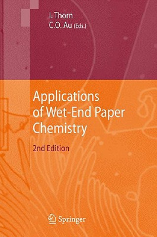 Kniha Applications of Wet-End Paper Chemistry Ian Thorn