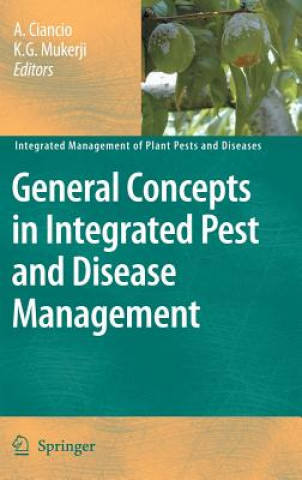 Carte General Concepts in Integrated Pest and Disease Management A. Ciancio