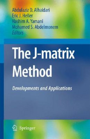 Kniha J-Matrix Method Abdulaziz D. Alhaidari