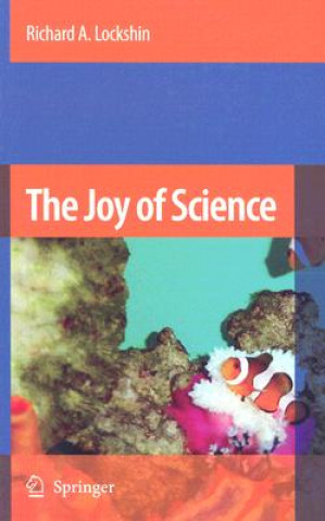 Carte The Joy of Science Richard A. Lockshin